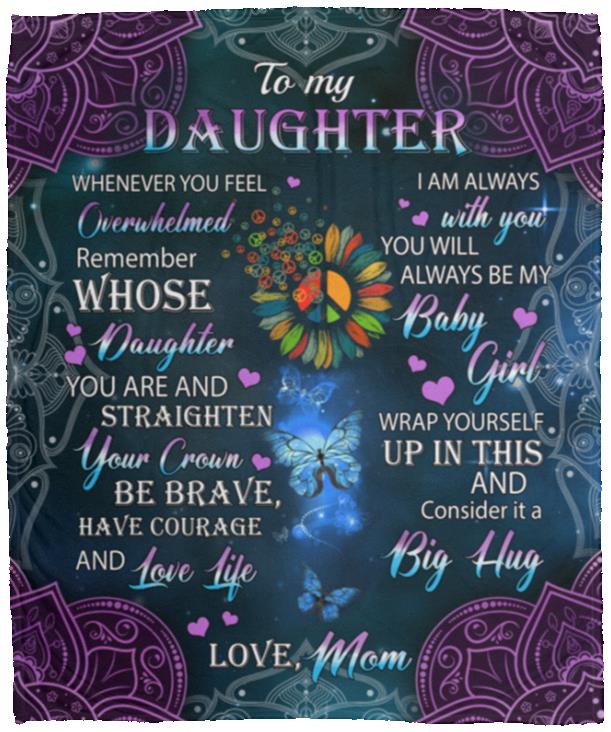 Mom To My Daughter Whenever You Feel, White, Cozy Plush Fleece Blanket - 50x60