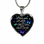 Butterfly I Loved You Your Whole Life I Will Miss You for The Rest Of Mine Heart Pendant Necklace - Heart Luxury Necklace (Silver)
