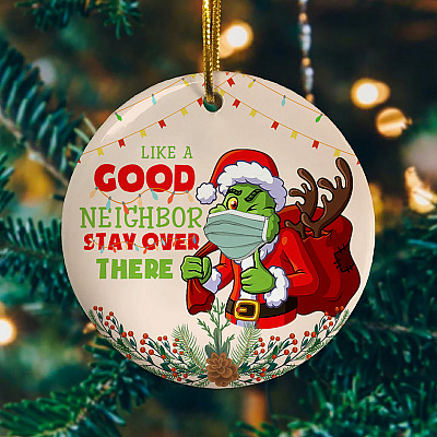 Alternative view of Like A Good Neighbor Stay Over There Funny Circle Christmas Ornament Keepsake - Holiday Flat Ornament