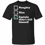 Naughty Nice Epstein Shirt, Black, Unisex T-Shirt