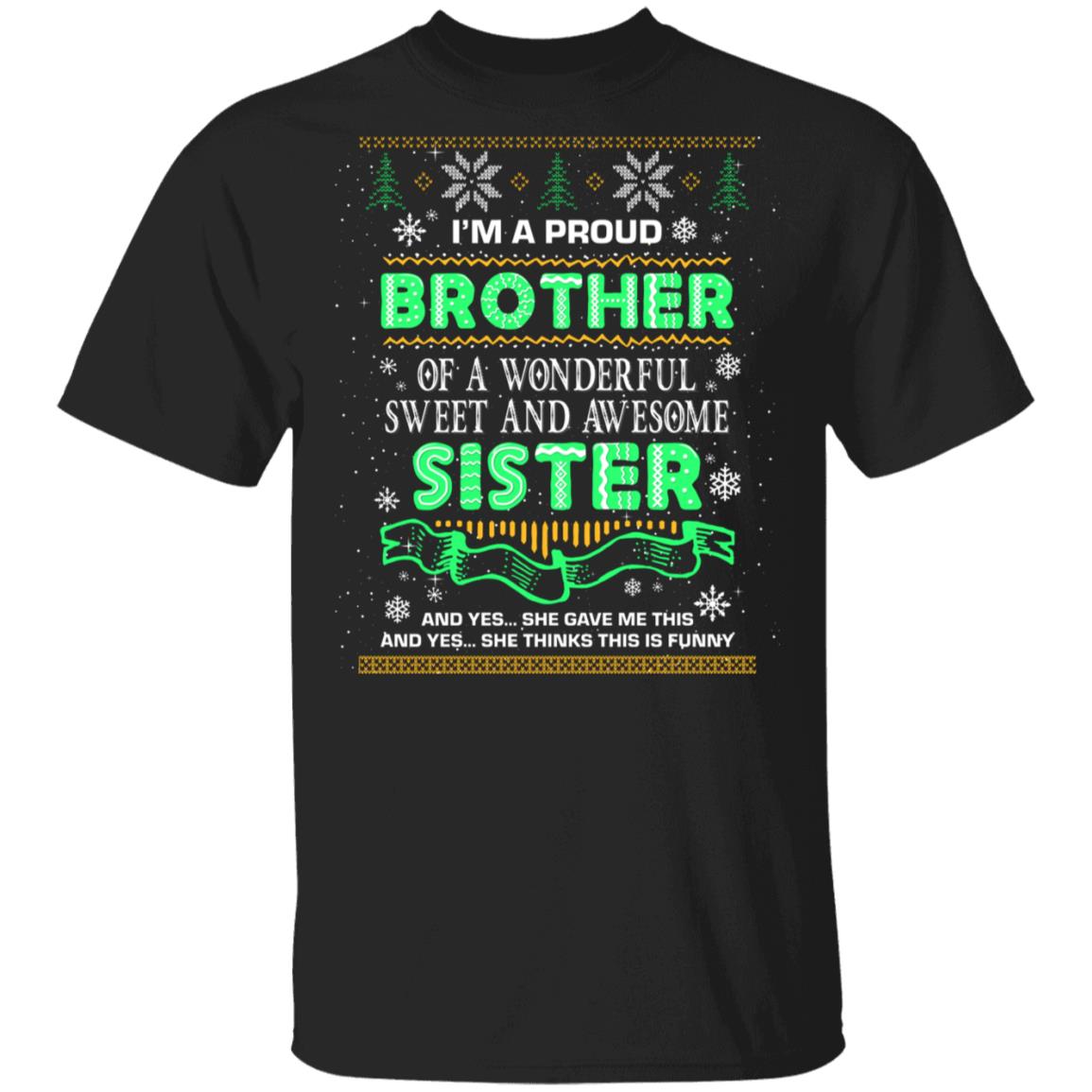 7H - Proud Brother, Black, Unisex T-Shirt 7H - Proud Brother, Black, Unisex T-Shirt