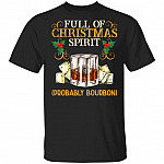 74 HG. Full Of Christmas Bourbon, Black, Unisex T-Shirt 74 HG. Full Of Christmas Bourbon, Black, Unisex T-Shirt