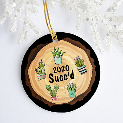 Alternative view of 2020 Succ'd Caztus Funny Quarantine Christmas Pandemic 2020 Holiday Circle Ornament - Xmas Quarantine Gift