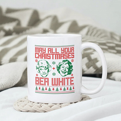 Alternative view of May All Your Christmases Bea White Bea Arthur And Betty White Golden Girls Ugly Christmas Ceramic Coffee Mug