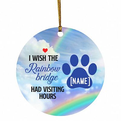 10VT. I Wish The Rainbow 1 Dogpaw 1-customized Personalized I Wish The Rainbow 1 Ornament, White, Circle Ornament