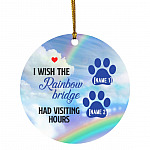 10VT. I Wish The Rainbow 1 Dogpaw 2-customized Personalized I Wish The Rainbow 2 Ornament, White, Circle Ornament 10VT. I Wish The Rainbow 1 Dogpaw 2-customized Personalized I Wish The Rainbow 2 Ornament, White, Circle Ornament