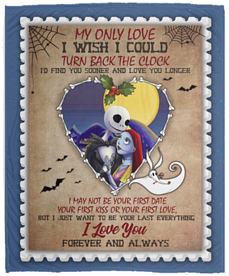 Jack And Sally My Only Love I Wish I Could Turn Back The Clock Nightmare Fleece Blanket - Mink Sherpa Blanket, White, Cozy Plush Fleece Blanket - 50x60