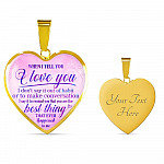When I Tell You I Love You I Don't Say It Out Of Habit Heart Pendant Necklace - Meaningful Necklaces For Wife - Heart Luxury Necklace (Gold Plated)