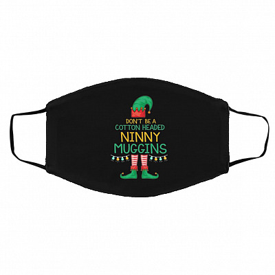 32TR. ninny mugging - mask Elf Buddy Don't Be a Cotton Headed Face Mask Cover, Black, Cloth Face Cover – Medium/Large