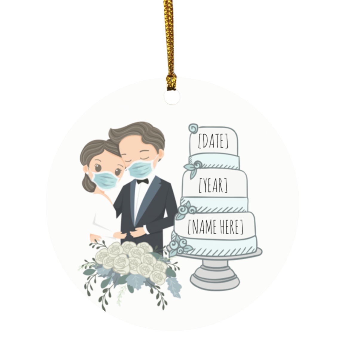 Personalized Bride And Groom Wearing Ma-sk Christmas Ornament - Married Quarantine Wedding Christmas Ornament, White, Circle Ornament