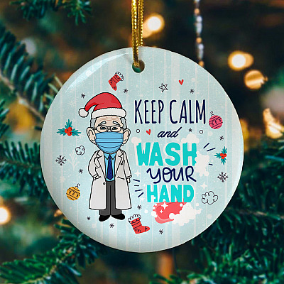Alternative view of Dr. Fauci Keep Calm and Wash Your Hand Quarantine Christmas Flat Holiday Circle Ornament Keepsake