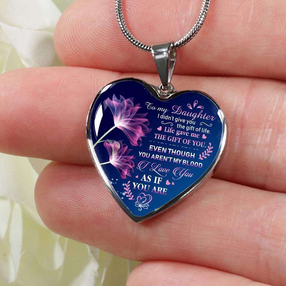 To My Bonus Daughter I Didn't Give You The Gift Of Life Life Gave Me The Gift Of You Heart Pendant Necklace - Heart Luxury Necklace (Silver)