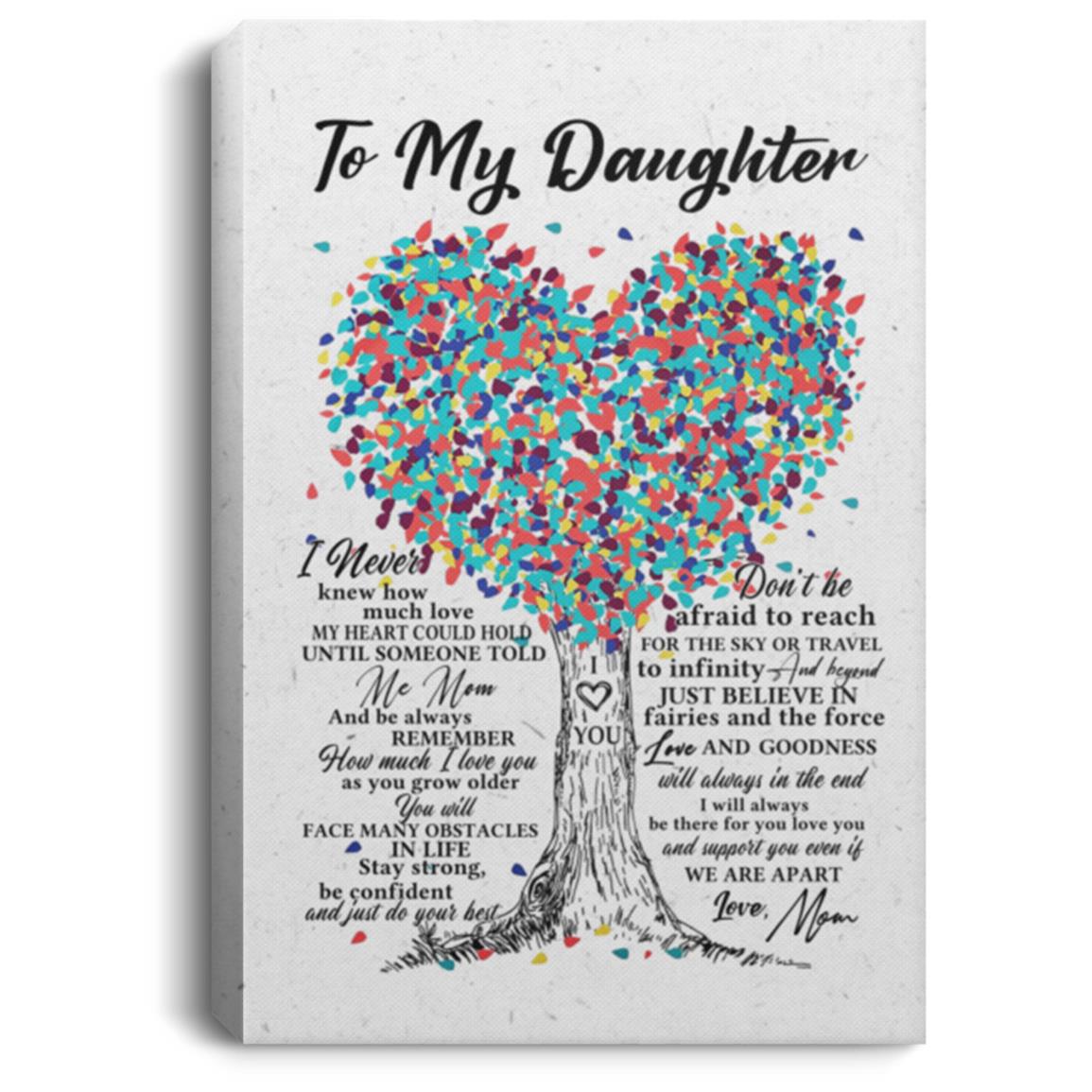 To My Daughter I Never Knew Canvas, White, 0.75'' Framed Canvas