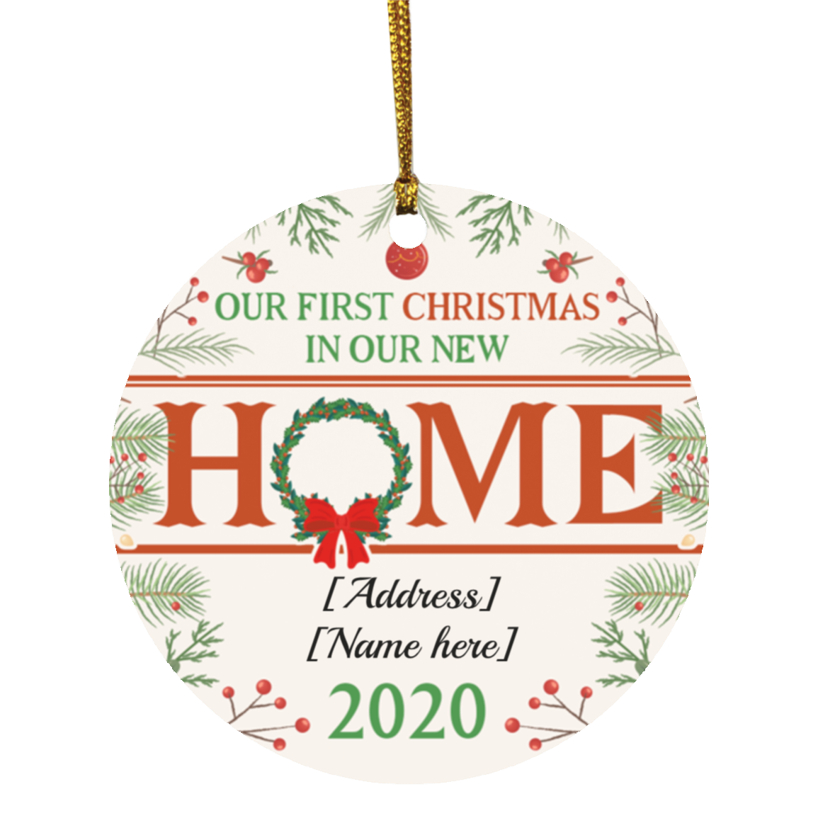 Personalized Our First Christmas In Our New Home 2020 Circle Ornament - Holiday Family Decoration Gift, White, Circle Ornament