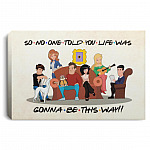 So No One Told You Life Canvas, White, 0.75'' Framed Canvas