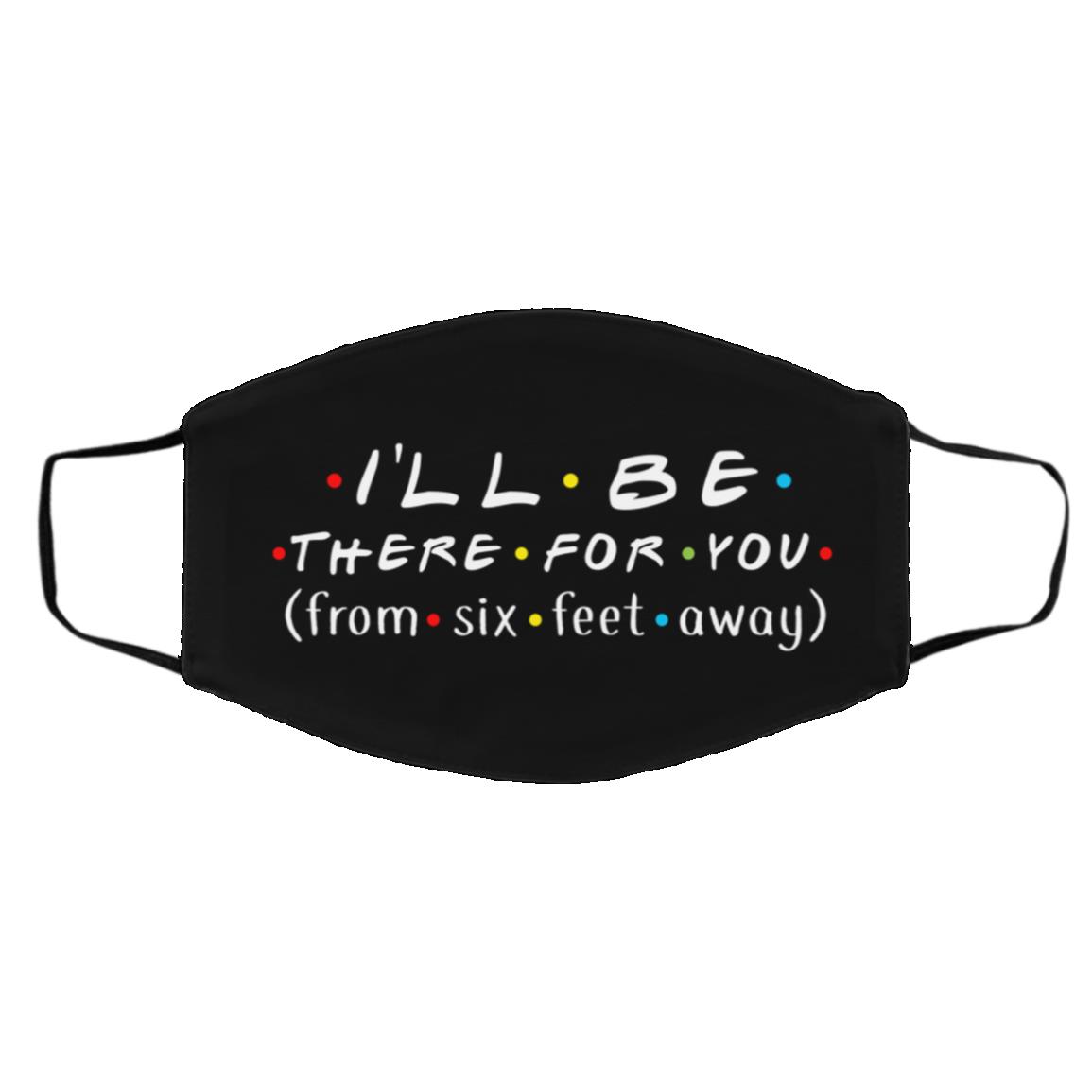 3. I'll Be There-A(1), White, Cloth Face Cover – Medium/Large