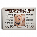 81 HG. When Visiting My House Custom Photo-Sample Design Personalized Custom Photo Image Poster, White, 0.75'' Framed Canvas