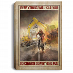 54 HG. Choose Something Fun Excavator (5) Motocross And Excavator Poster, White, 0.75'' Framed Canvas