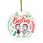 1KT. Besties Forver_Personalized, White, Circle Ornament 1KT. Besties Forver_Personalized, White, Circle Ornament