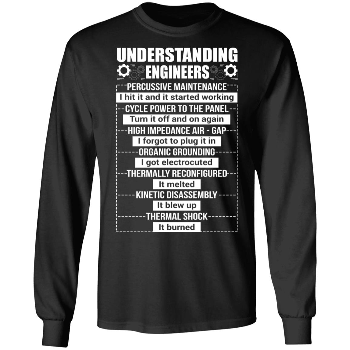 Understanding Engineers Hoodie, Black, Long Sleeve Understanding Engineers Hoodie, Black, Long Sleeve