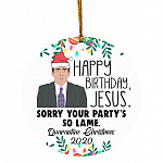 2VT. Michael Scott Happy Birthday Jesus, White, Circle Ornament 2VT. Michael Scott Happy Birthday Jesus, White, Circle Ornament