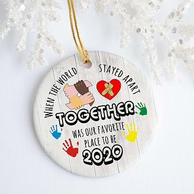 Alternative view of The World Stayed Apart Together Favorite Place To Be Decorative Christmas Ornament - Holiday Flat Circle Ornament