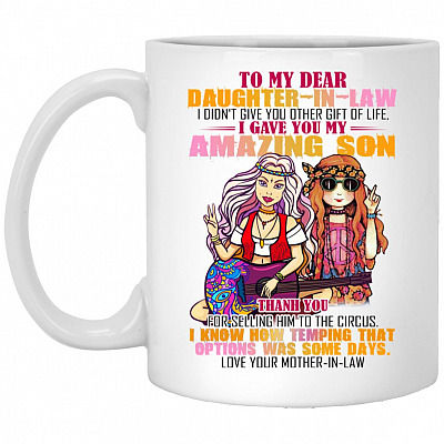 1UT. Daughter-In-Law To My Dear Daughter In Law Mug, White, 11 oz. White Mug