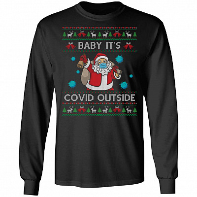 Baby It's Co-vid Outside Hoodie, Black, Long Sleeve