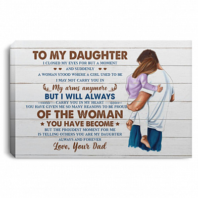 From Dad To My Daughter I Closed My Eyes, White, 0.75'' Framed Canvas