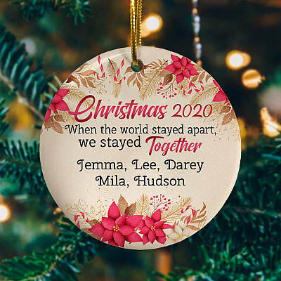 Alternative view of Personalized Christmas 2020 When The World Stayed Apart We Stayed Together Holiday Flat Circle Ornament