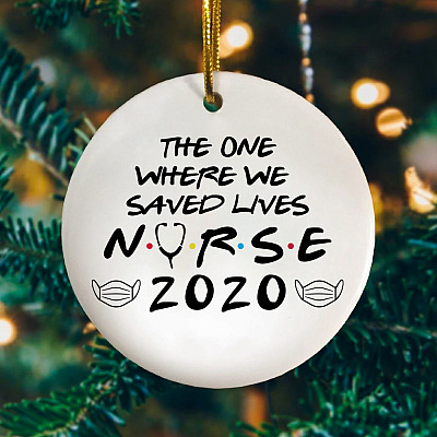 Alternative view of The One Where We Saved Lives Nurse 2020 Circle Christmas Ornament - Nurse 2020 Ornament