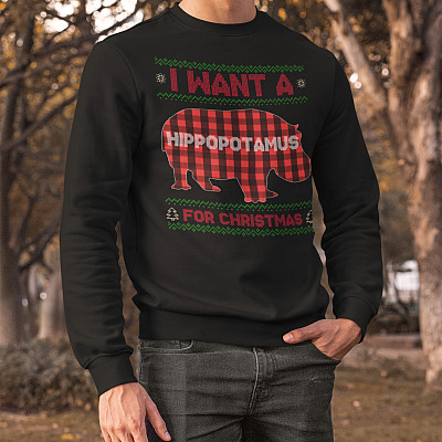 Alternative view of I Want A Hippopotamus for Christmas Ugly Hoodie - Sweatshirt - Long Sleeve Shirt - Hippo Lover Ugly Sweatshirt
