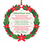 Personalized 2020 Quarantine Christmas Pandemic This Year Has Been So Crazy Decorative Holiday Circle Ornament, White, Circle Ornament