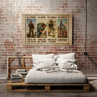 Alternative view of US Veterans Gallery Wrapped Framed Canvas Prints - Be Strong When You Are Weak Unframed Poster