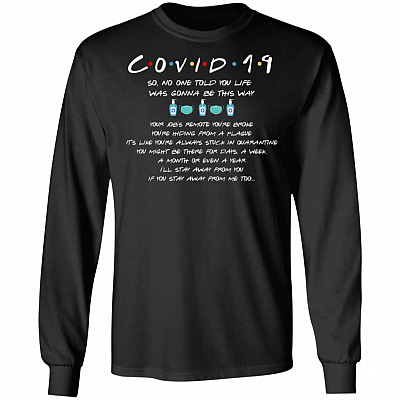 No One Told You Life Was Gonna, Black, Long Sleeve