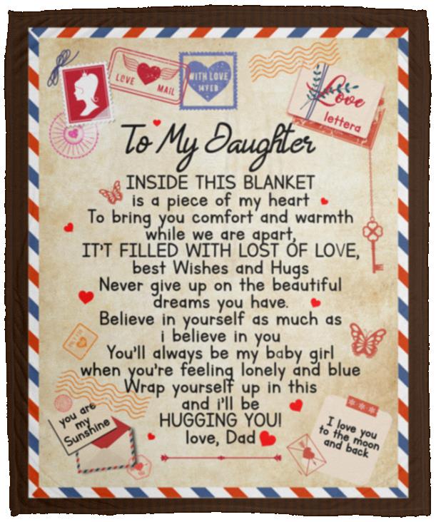 To My Daughter Inside This Blanket, White, Cozy Plush Fleece Blanket - 50x60 To My Daughter Inside This Blanket, White, Cozy Plush Fleece Blanket - 50x60