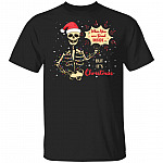 Skeleton When You're Dead Inside T-shirt, Black, Unisex T-Shirt
