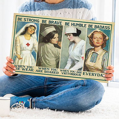 Nurse Be Strong When You Are Weak Be Brave When You Are Scared Vintage Framed Canvas Prints - Unframed Poster
