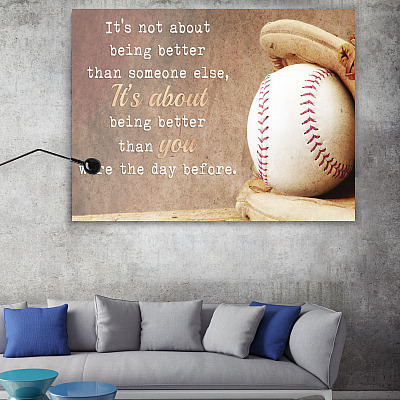 Alternative view of It's Not About Being Better Than Someone Else Baseball Gallery Wrapped Framed Canvas Prints - Unframed Poster