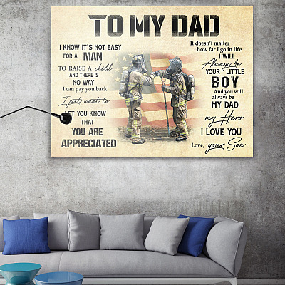Alternative view of Firefighter To My Dad I Know It's Not Easy For A Man To Raise A Child Framed Canvas Prints - Unframed Poster