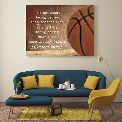 Alternative view of Personalized It's Not About Being Better Than Someone Else Basketball Framed Canvas Prints - Unframed Poster