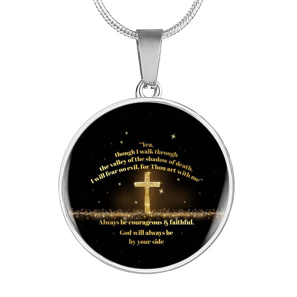 Yea Though I Walk Through The Valley Of The Shadow Of Death Psalm 23 4 Luxury Circle Pendant Necklace - Circle Luxury Necklace (Silver)