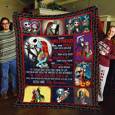 Jack And Sally To My Girlfriend You Are Braver Than You Believe Nightmare Fleece Blanket- Mink Sherpa Blanket