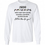2020 Friends TV Show When, White, Long Sleeve 2020 Friends TV Show When, White, Long Sleeve
