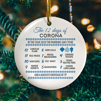12 Days Of Corona 2020 Quarantine Decorative Christmas Ornament - Holiday Flat Circle Ornament
