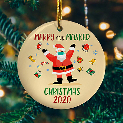 Merry and Masked Christmas 2020 Decorative Christmas Ornament - Holiday Flat Circle Ornament