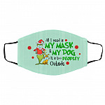 All I Need Is My Mask Face Mask, White, Cloth Face Cover – Medium/Large