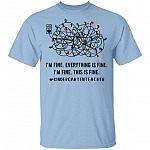Kindergarten Teacher I'm Fine Everything Is Fine, Light Blue, Unisex T-Shirt Kindergarten Teacher I'm Fine Everything Is Fine, Light Blue, Unisex T-Shirt
