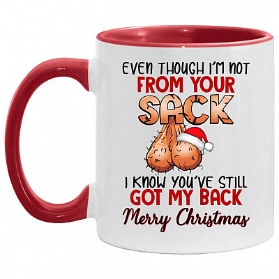 7VT. UU TIEN Not From Your Sack Christmas Dad, White/Red, 11 oz. Accent Mug