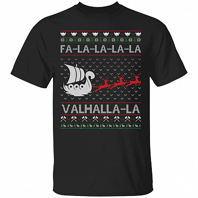 Fa La La Valhalla Viking Ship Ugly Christmas T-Shirt - Viking Funny Christmas Shirt, Black, Unisex T-Shirt